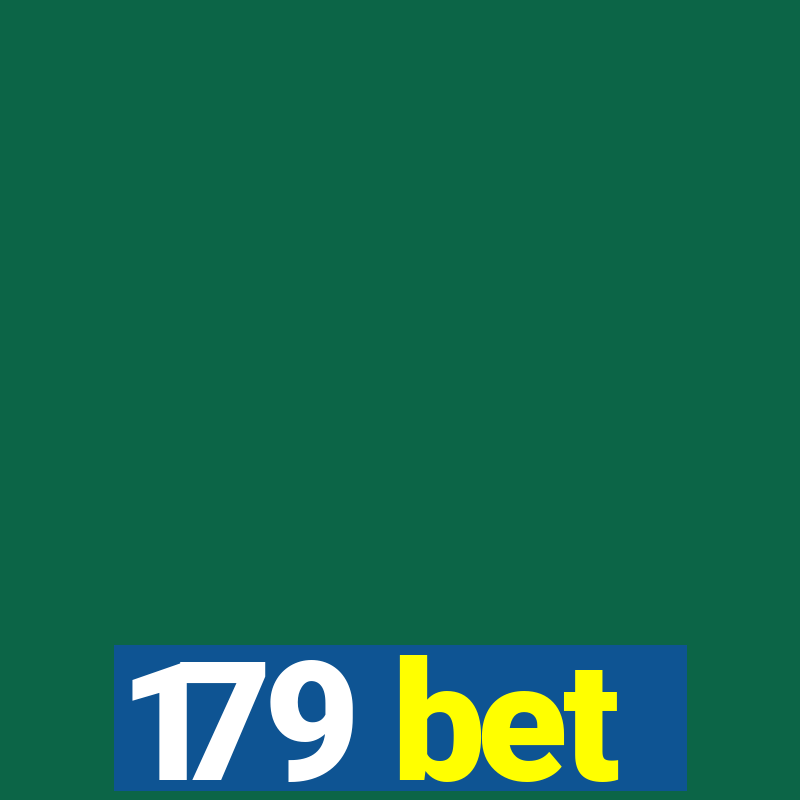 179 bet